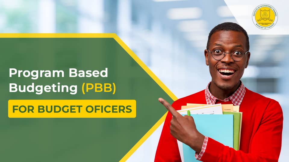 Program Based Budgeting (PBB) for Executives